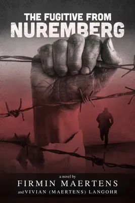 Uprchlík z Norimberka - The Fugitive from Nuremberg