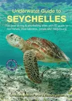 Podmořský průvodce po Seychelách - Underwater Guide to Seychelles