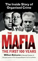 Mafie - Příběh organizovaného zločinu zevnitř - Mafia - The Inside Story of Organised Crime