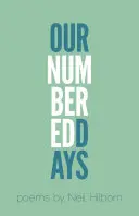 Naše číslované dny - Our Numbered Days