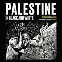 Palestina černobíle - Palestine in Black and White