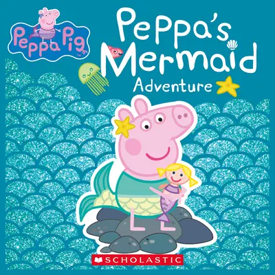 Peppino dobrodružství s mořskou pannou (Prasátko Peppa) - Peppa's Mermaid Adventure (Peppa Pig)