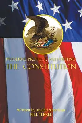 Zachovat, chránit a bránit ústavu - Preserve, Protect, and Defend the Constitution