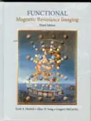 Funkční zobrazování magnetickou rezonancí - Functional Magnetic Resonance Imaging