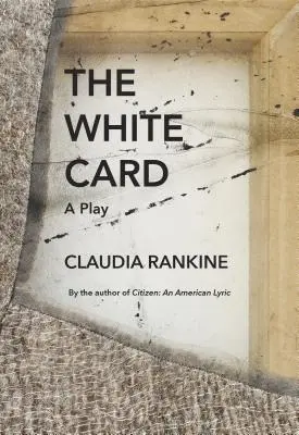 Bílá karta: Bílý deník: divadelní hra - The White Card: A Play