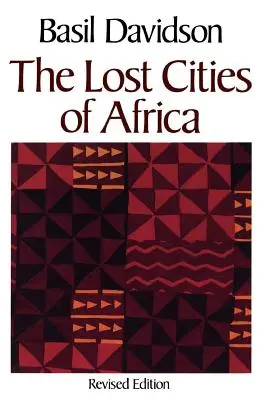 Ztracená města Afriky - The Lost Cities of Africa