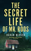 Tajný život pana Roose - Secret Life of Mr Roos