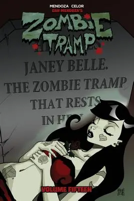 Zombie Tramp svazek 15: Smrt Zombie Trampa - Zombie Tramp Volume 15: The Death of Zombie Tramp