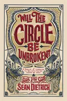 Roztrhne se kruh?: Memoáry o tom, jak se naučit věřit, že budeš v pořádku. - Will the Circle Be Unbroken?: A Memoir of Learning to Believe You're Gonna Be Okay
