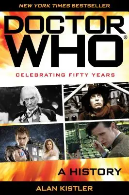 Doctor Who: Dějiny - Doctor Who: A History
