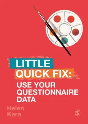 Využijte data z dotazníků: Vyzkoušejte dotazníková šetření: Malá rychlá oprava - Use Your Questionnaire Data: Little Quick Fix