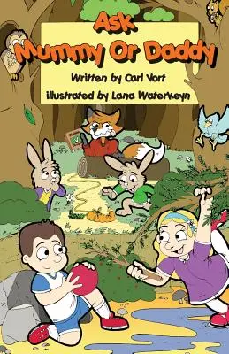 Zeptejte se maminky nebo tatínka - Ask Mummy or Daddy