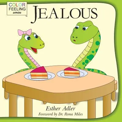 Žárlivec: Pomáháme dětem vyrovnat se s žárlivostí - Jealous: Helping Children Cope With Jealousy