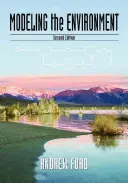 Modelování životního prostředí, druhé vydání - Modeling the Environment, Second Edition