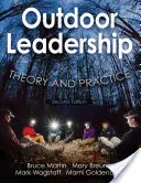 Vedení v přírodě: Teorie a praxe - Outdoor Leadership: Theory and Practice