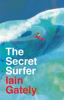 Tajný surfař - Secret Surfer