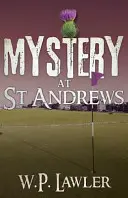 Tajemství v St Andrews - Mystery at St Andrews