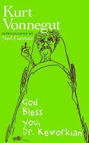 Bůh vám žehnej, doktore Kevorkiane - God Bless You, Dr. Kevorkian