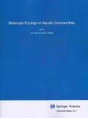 Molekulární ekologie vodních společenstev - Molecular Ecology of Aquatic Communities