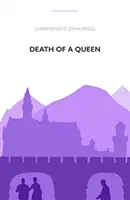 Smrt královny - Death of a Queen