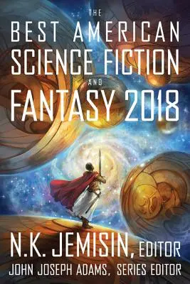 Nejlepší americká science fiction a fantasy 2018 - The Best American Science Fiction and Fantasy 2018
