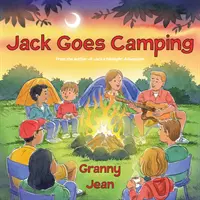 Jack jede kempovat - Jack Goes Camping