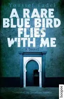 Vzácný modrý pták letí se mnou - A Rare Blue Bird Flies with Me