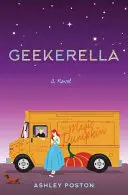 Geekerella: Pohádka o fangirl - Geekerella: A Fangirl Fairy Tale