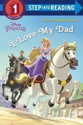 Mám ráda svého tátu (Disney Princess) - I Love My Dad (Disney Princess)