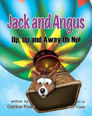 Jack a Angus: Nahoru, nahoru a pryč, Ach ne! - Jack and Angus: Up, Up and Away, Oh No!
