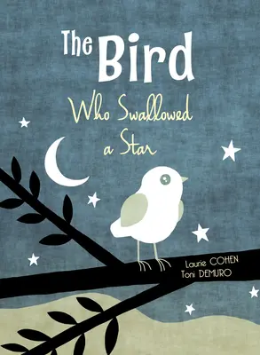 Pták, který spolkl hvězdu - The Bird Who Swallowed a Star