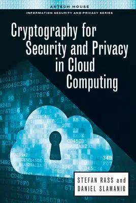 Kryptografie pro bezpečnost a soukromí v cloud computingu - Cryptography for Security and Privacy in Cloud Computing