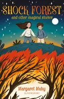 Šokový les a jiné kouzelné příběhy: A Bloomsbury Reader - Shock Forest and other magical stories: A Bloomsbury Reader