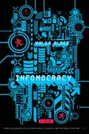 Infomocracy: Kniha první z cyklu Centenal - Infomocracy: Book One of the Centenal Cycle