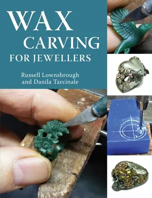 Řezání do vosku pro klenotníky - Wax Carving for Jewellers