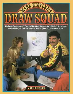 Kreslířský oddíl Marka Kistlera - Mark Kistler's Draw Squad