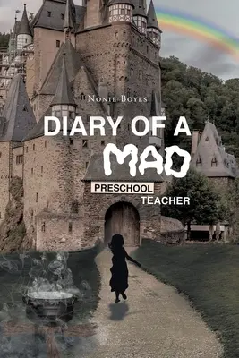 Deník šílené učitelky z mateřské školy - Diary of A Mad Preschool Teacher