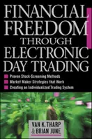 Finanční svoboda prostřednictvím elektronického denního obchodování - Financial Freedom Through Electronic Day Trading