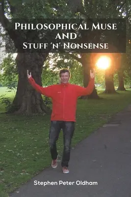 Filosofická múza a Stuff 'n' Nonsense - Philosophical Muse and Stuff 'n' Nonsense