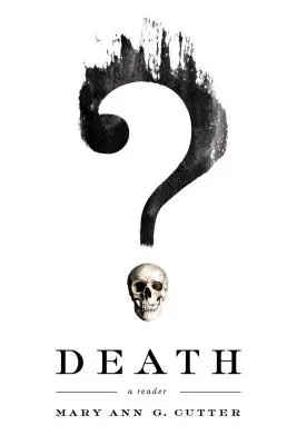 Smrt: Čítanka - Death: A Reader