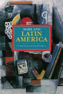 Marx a Latinská Amerika - Marx and Latin America