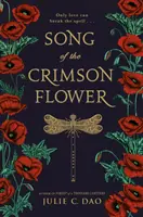 Píseň karmínového květu - Song of the Crimson Flower