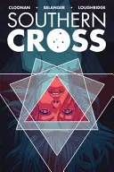 Jižní kříž, svazek 1 - Southern Cross, Volume 1