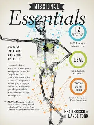 Misijní základy: Průvodce prožíváním Božího poslání ve vašem životě - Missional Essentials: A Guide for Experiencing God's Mission in Your Life