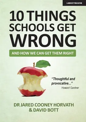 10 věcí, které školy dělají špatně (a jak je můžeme napravit) - 10 Things Schools Get Wrong (and How We Can Get Them Right)