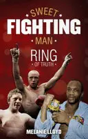 Sladký bojovník - Kruh pravdy - Sweet Fighting Man - Ring of Truth