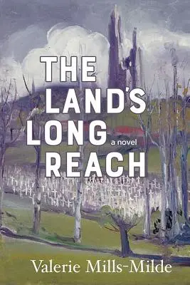 Dlouhý dosah země - The Land's Long Reach