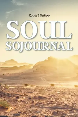 Sojournal o duši - Soul Sojournal