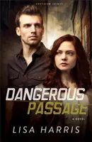 Nebezpečný průchod - Dangerous Passage