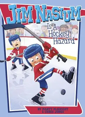 Jim Nasium je hokejový hazard - Jim Nasium Is a Hockey Hazard
